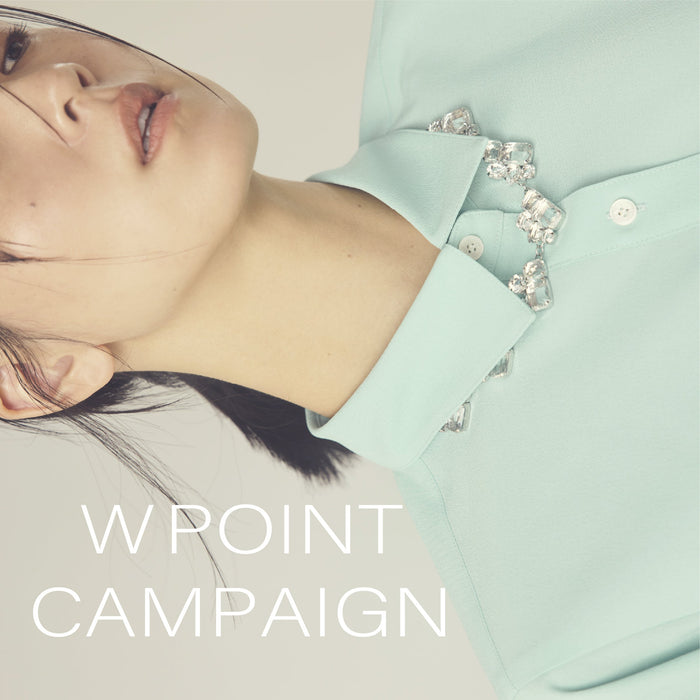 W POINT CAMPAIGN開催のお知らせ | NEWS