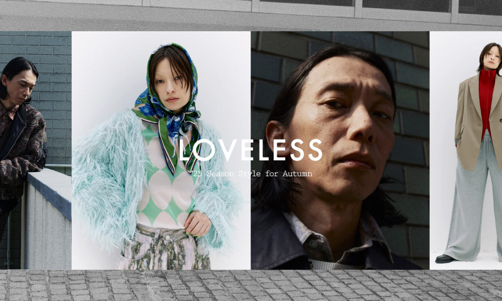 LOVELESS  | ’25 Season Style for Autumn