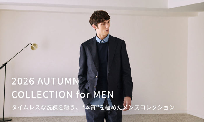 2026 AUTUMN COLLECTION for MEN