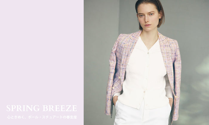 SPRING BREEZE 心ときめく、ポール・スチュアートの春支度