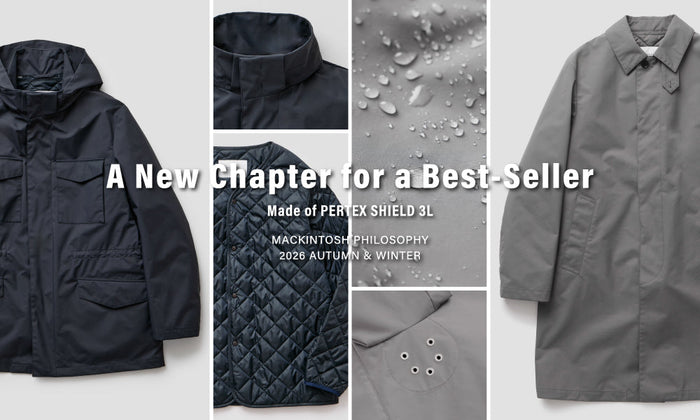 【MEN】A New Chapter for a Best-Seller | Made of PERTEX SHIELD 3L