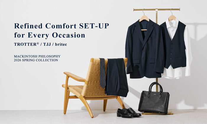 【MEN】Refined Comfort SET-UP for Every Occasion