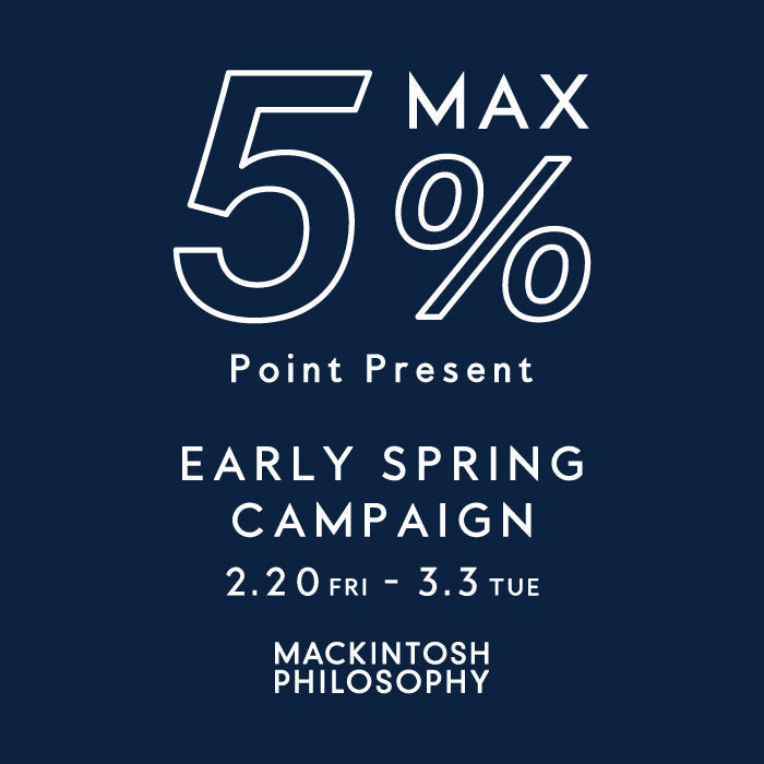 MACKINTOSH PHILOSOPHY | EARLY SPRING CAMPAIGN