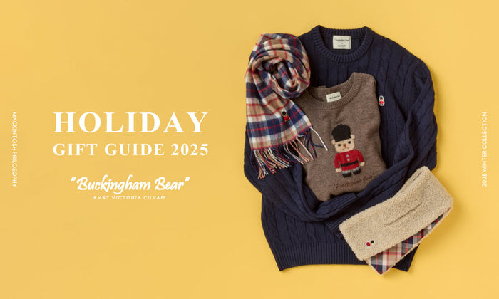 【Buckingham Bear】HOLIDAY GIFT GUIDE for MEN & WOMEN