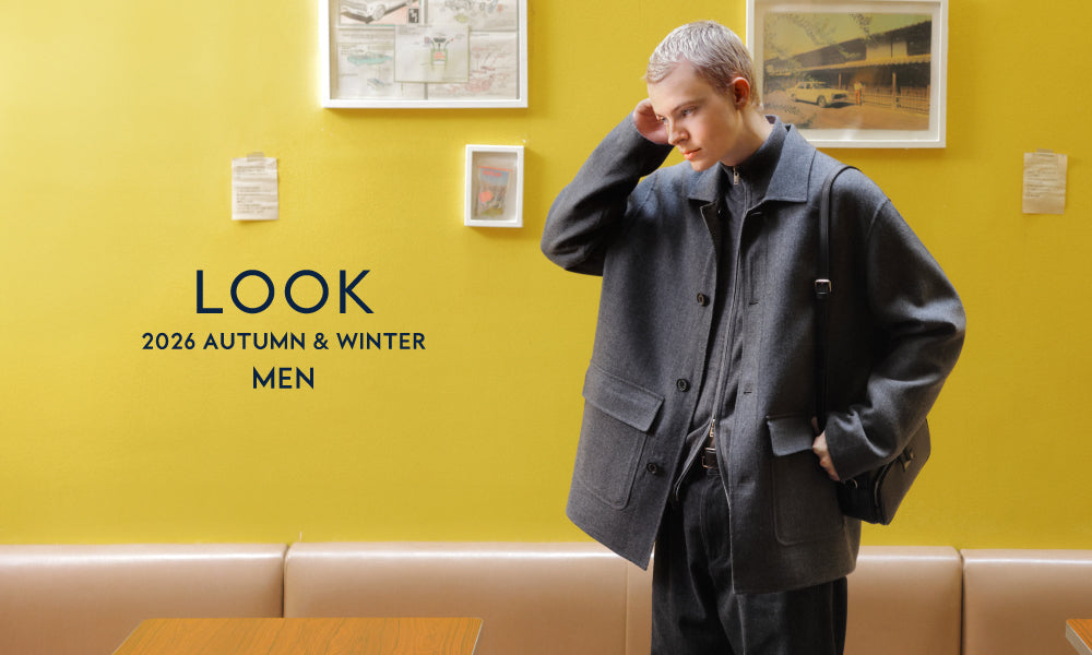 【MEN】2026 AUTUMN LOOK
