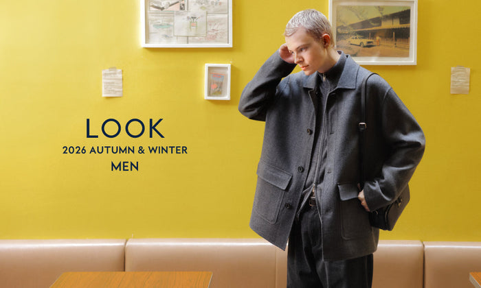 【MEN】2026 AUTUMN LOOK