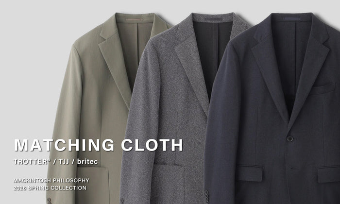 【MEN】MATCHING CLOTH | 2026 SPRING COLLECTION