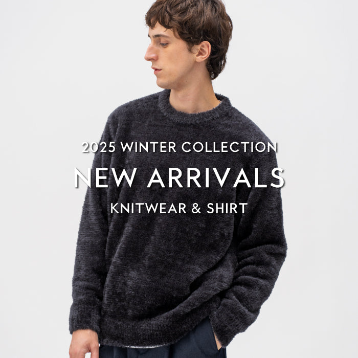 【MEN】NEW ARRIVALS | KNITWEAR & SHIRT