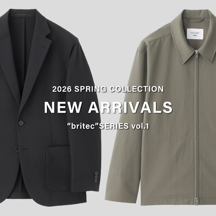 【MEN】NEW ARRIVALS | “britec”SERIES vol.1
