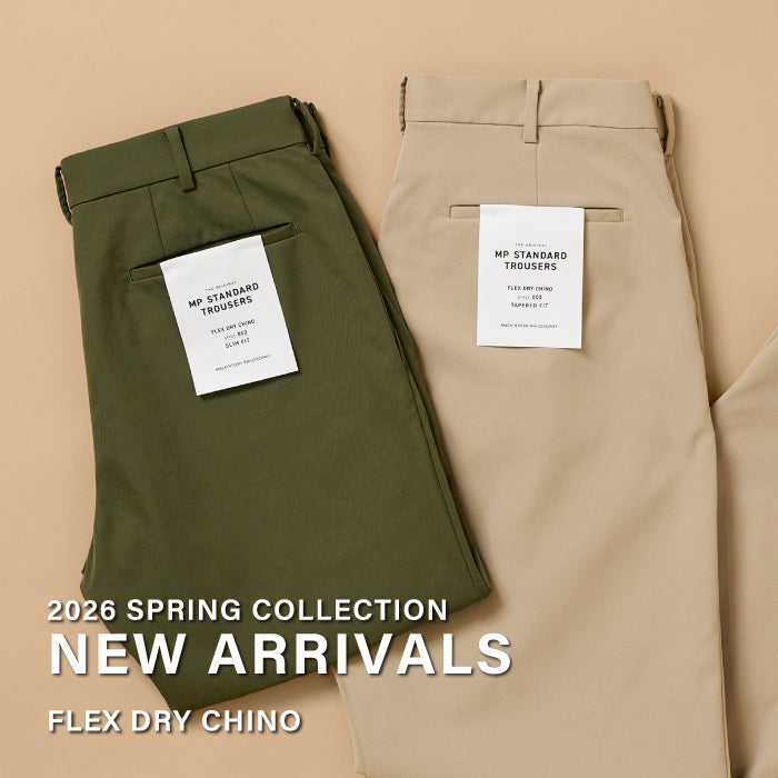【MEN】NEW ARRIVALS | FLEX DRY CHINO