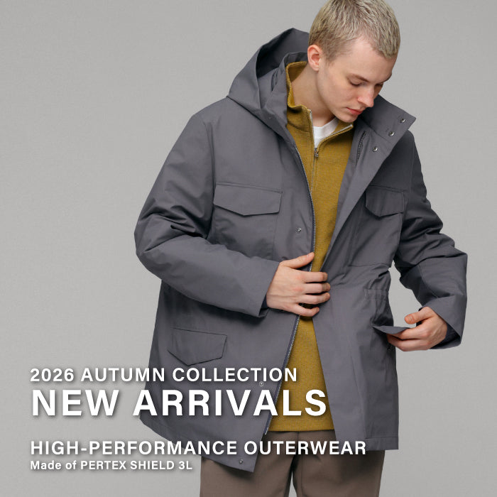 【MEN】NEW ARRIVALS | HIGH-PERFORMANCE OUTERWEAR