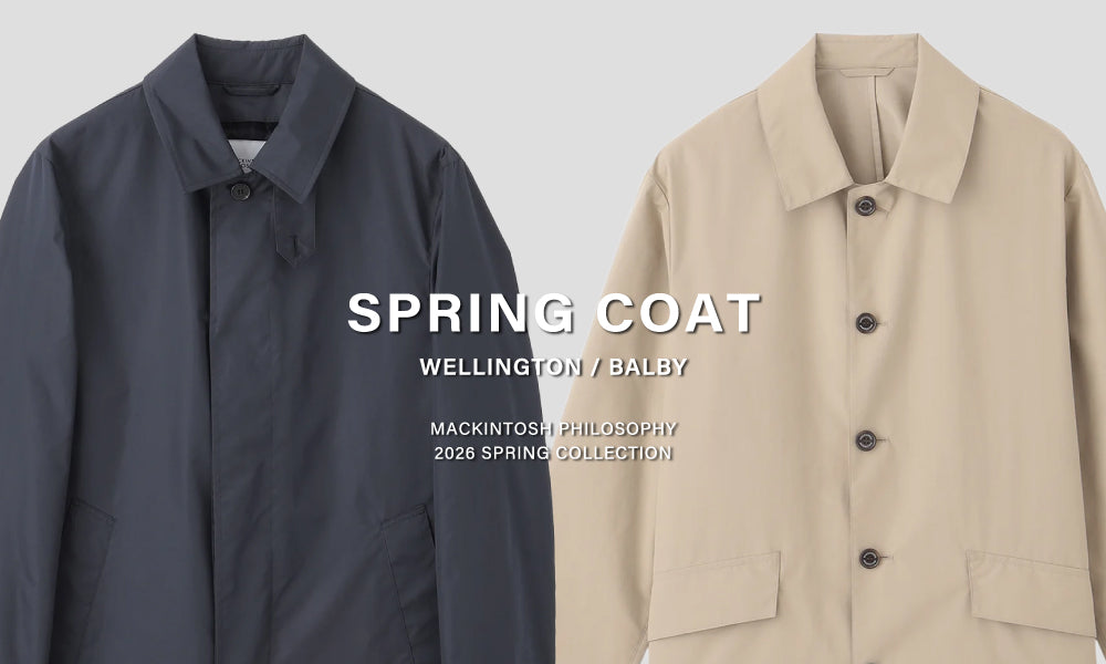 特集一覧 - MACKINTOSH PHILOSOPHY(マッキントッシュ フィロソフィー