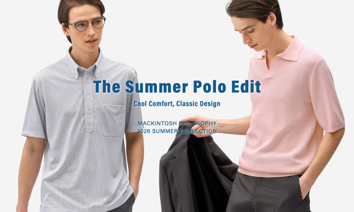 【MEN】The Summer Polo Edit | Cool Comfort, Classic Design