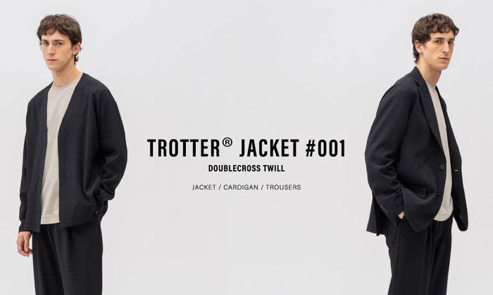 【MEN】TROTTER® JACKET #001 | DOUBLECROSS TWILL