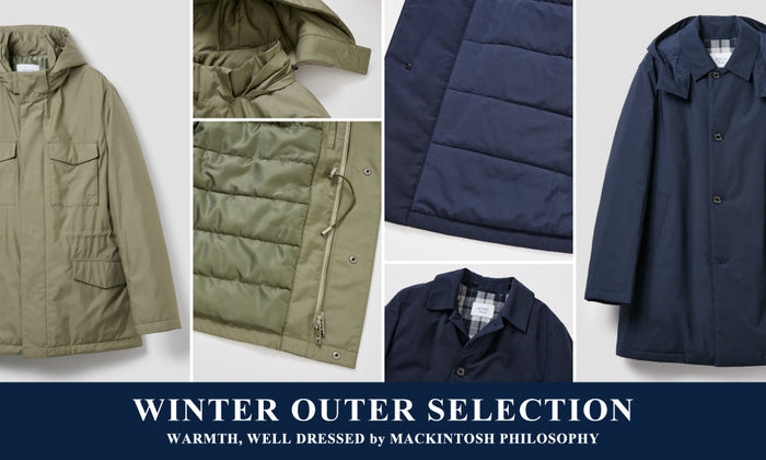 【MEN】WINTER OUTER SELECTION｜Warmth, Well Dressed