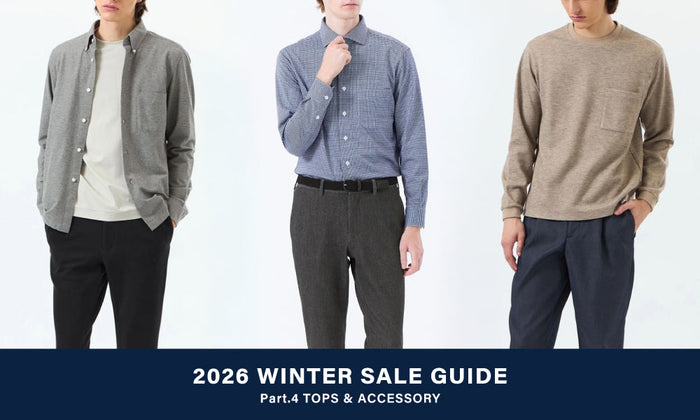 【MEN】2026 WINTER SALE GUIDE | Part.4 TOPS & ACCESSORY