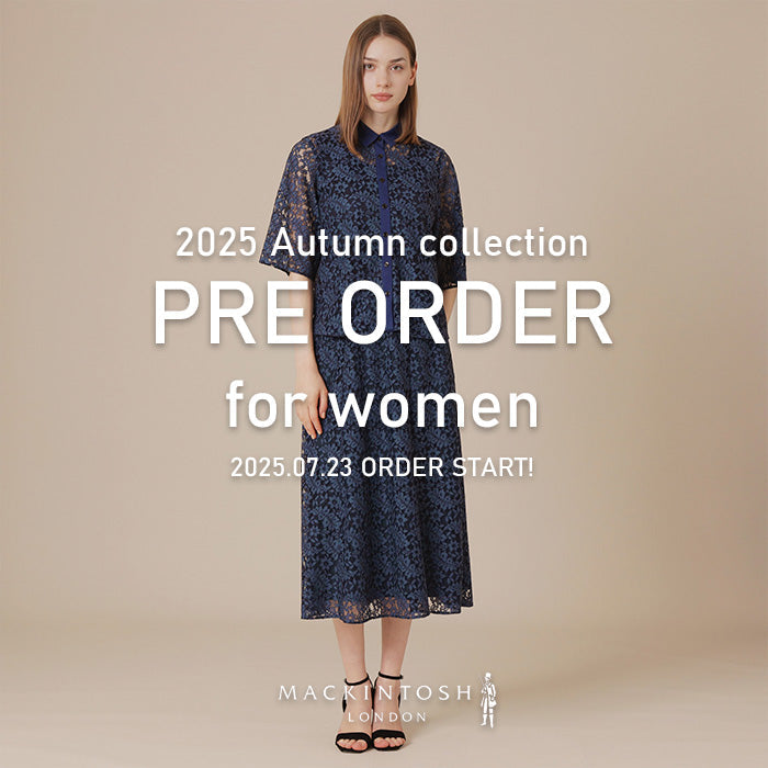 MACKINTOSH LONDON WOMEN｜8月の新作アイテム ご予約承り中！