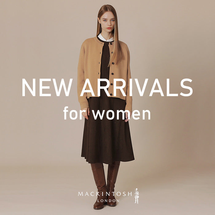 MACKINTOSH LONDON| WOMEN LIFE IS A JOURNEY 新作入荷 のお知らせ 