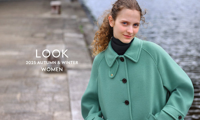 【WOMEN】2025 AUTUMN & WINTER LOOK