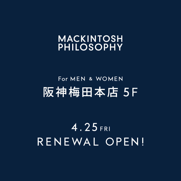 ニュース一覧 - MACKINTOSH PHILOSOPHY(マッキントッシュ