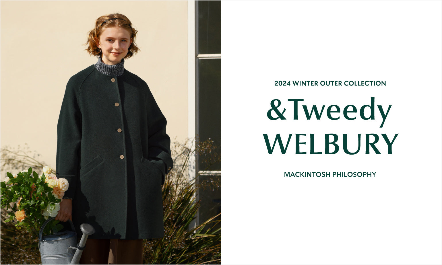 MACKINTOSH PHILOSOPHY WOMEN｜＆Tweedy WELBURY