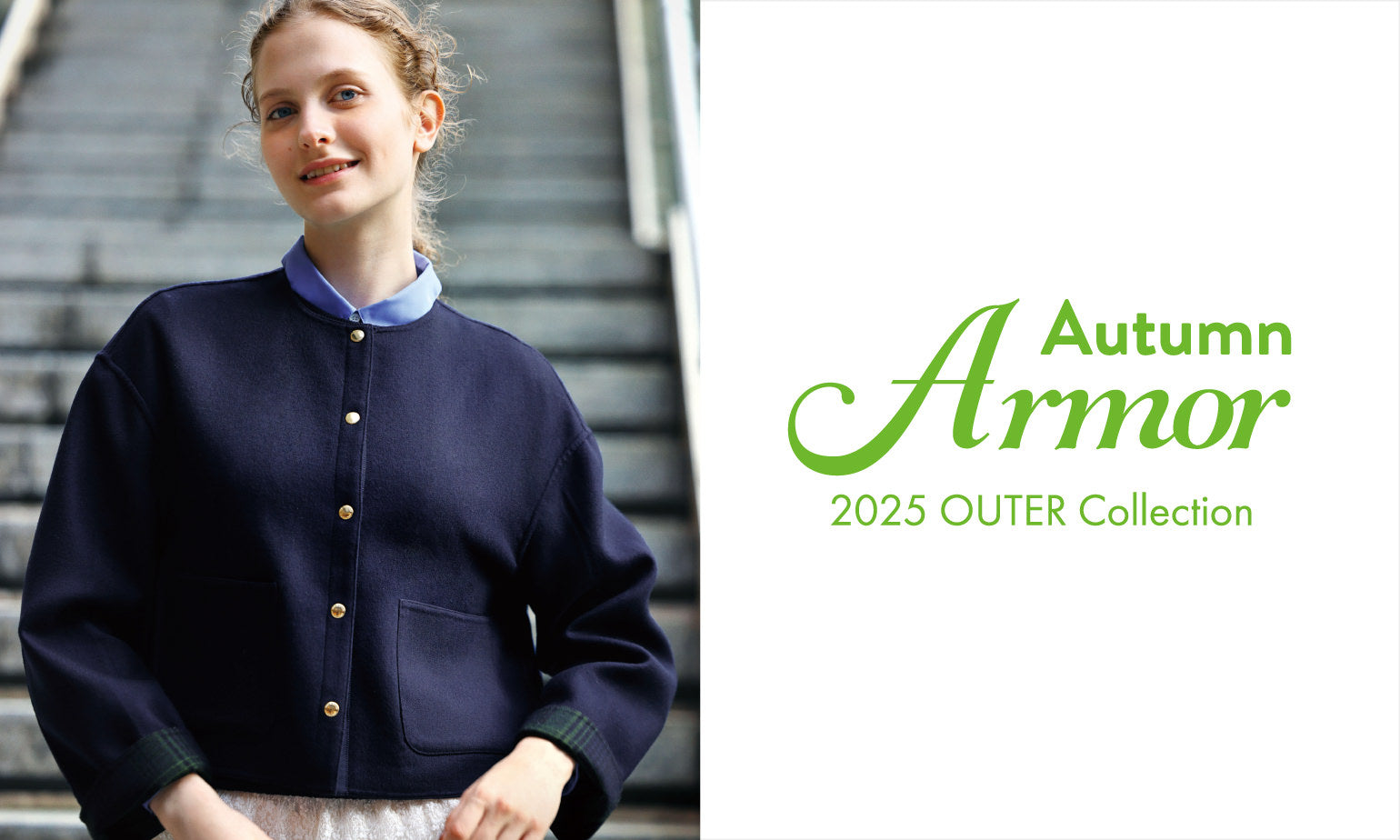 【WOMEN】AUTUMN ARMOR 2025 OUTER Collection